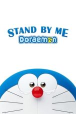Nonton film Stand by Me Doraemon (2014) terbaru
