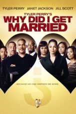 Nonton film Why Did I Get Married? (2007) terbaru