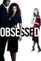 Nonton film Obsessed (2009) terbaru