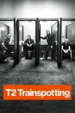 Nonton film T2 Trainspotting (2017) terbaru