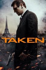 Nonton film Taken (2008) terbaru