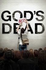 Nonton film God’s Not Dead (2014) terbaru