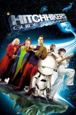 Nonton film The Hitchhiker’s Guide to the Galaxy (2005) terbaru