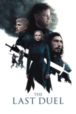 Nonton film The Last Duel (2021) terbaru